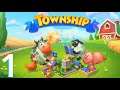 Township | Gameplay Walkthrough Part 1 (Android, iOS)
