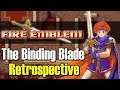 FIRE EMBLEM 6: The Binding Blade Retrospective - ShaneBrained