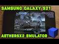 Samsung Galaxy S21 / Exynos 2100 - God of War / Resident Evil 4 - AetherSX2 (Alpha 656) - Test