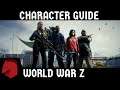 World War Z: Game of the Year Edition | Character Guide | PC/Console