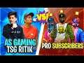As gaming and tsg ritik playing witch subscribers and winter get 400 Rs diamond who will win