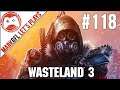 Let's Play Wasteland 3 - Blind Playthrough - part 118