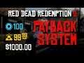 RED DEAD REDEMPTION 2 Payback System Tutorial