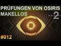 Destiny 2 Prüfungen von Osiris Makellos Javelin-4 Warlock #012 (Deutsch/German)