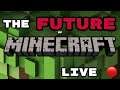 Discussing the FUTURE OF MINECRAFT - Live🔴