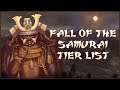 FALL OF THE SAMURAI UNITS TIER LIST!