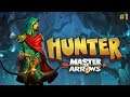 Hunter: Master of Arrows первая игра за Лучника сколько продержусь?
