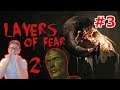 Layers Of Fear 2 - This Game is SO BORING WOW - Part 3