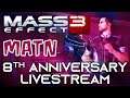 Mass Effect 3 - The Many A True Nerd 8th Anniversary Special