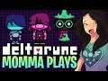 🔴 Momma Plays Deltarune Livestream! (Blind Play-through) | FULL