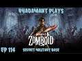 Project Zomboid - Secret Military Base // EP114