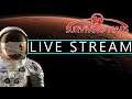 Surviving Mars -  Below and Beyond - Live Stream
