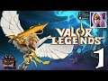 Valor Legends: Eternity - Gameplay Walkthrough Part-1 (Android / IOS)