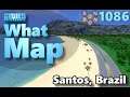 #CitiesSkylines - What Map - Map Review 1086 - Santos Brazil