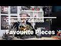 Collectors' Editions - My Top 5 Favourite Pieces