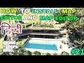 HOW TO INSTALL MAP EDITOR AND MAP BUILDER MOD IN GTA 5 | GTA 5 MODS TUTORIAL | #21 | NEXTGEN GAMERZ