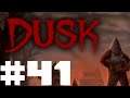 Let's Blindly Play DUSK Part #041 Stairway To...