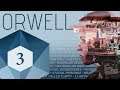 Let's Play Orwell | Episode 3 | Exposing the media punk