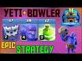 Th12 Yeti Bowler Attack Strategy With Witch ! Best New Th12 Attack Strategy 2020 Clash Of Clans 2020