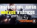 The Division 2 | NUEVOS EXÓTICOS TU12