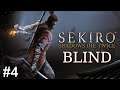 Twitch VOD | Sekiro: Shadows Die Twice #4 [BLIND]