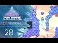 Celeste [Livestream] - #28 - Pixelperfekte Sprünge