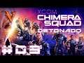 Chimera Squad - Detonado #09