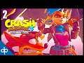 CRASH BANDICOOT 4 It's About Time Gameplay Español Parte 2 PS4 | Walkthrough Juego Completo