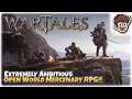EXTREMELY AMBITIOUS OPEN WORLD MERCENARY RPG!! | Let's Try: Wartales | PC Demo Gameplay