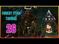 Forest Titan Taming | ARK: Extinction Map | Bölüm 26