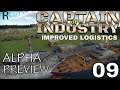 LET'S TRY CAPTAIN OF INDUSTRY  | FACTORIO LIKE  | ALPHA ACCESS | IMPROVED LOGISTICS | 09