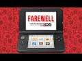 Say Farewell to the 3DS - You will be missed!