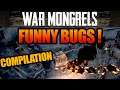 War Mongrels - Funny bugs compilation