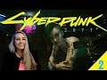Crushin on Evelyn and Judy - Cyberpunk 2077: Pt. 2 - First Play Through - LiteWeight Gaming