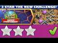 3 Star the August Qualifier Challenge Event (Clash of Clans)