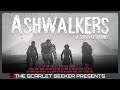 Ashwalkers | Overview, Gameplay & Impressions (2021)