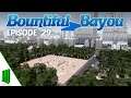 Bountiful Bayou | Ep 29 | Illusions of Zoning! | Let's Play Cities: Skylines | All DLC | Modded
