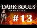 Burn Baby Burn, Dark Souls Inferno - Dark Souls: Remastered #13
