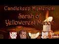Candlekeep Mysteries: Sarah of Yellowcrest Manor || Dice Friends