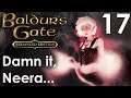 Damn It, Neera! - Baldur's Gate Enhanced Edition 017 - Let's Play