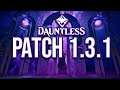 Dauntless Patch 1.3.1 - Cosmetic Changes, Thrax Buffs, Wound Fixes And More!