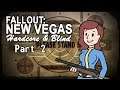 Fallout: New Vegas - Blind - Hardcore | Part 2, Campfire Cookout