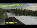 Green Mountain Forest Ep 28     Spring is here    almost     Farm Sim 19