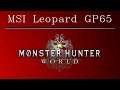 MSI GP65 (2020) - Monster Hunter World gaming benchmark test [Intel i7-10750H, Nvidia RTX 2070]