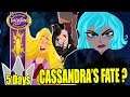 Rapunzel's Tangled Adventure Countdown: Cassandra's Fate ?