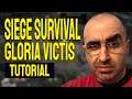 Siege Survival: Gloria Victis Tutorial Guide (Beginner)
