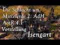 Völkervorstellung Isengart | Die Schlacht um Mittelerde 2: AdH Age of the Ring Mod 4.1