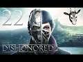 22 - Peacemaker zockt live "Dishonored 2: Das Vermächtnis der Maske" [GER]