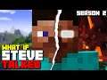 A Hero Could Save Us | What if Steve Talked in Minecraft? (Parody) - Season 2 Episode 1