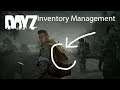DayZ Xbox One Gameplay Inventory Management Guide